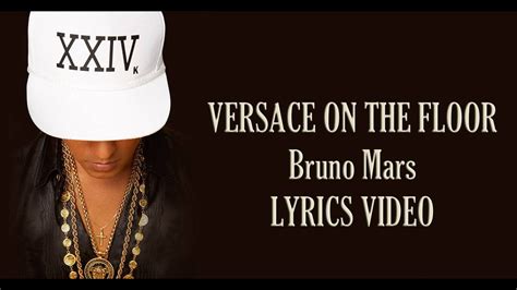 versace on the floor bruno mars lyrics unthordox jukebox|versace on the floor song.